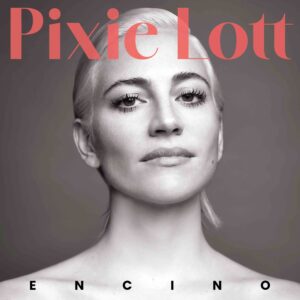 Read more about the article Pixie Lott announces fourth studio album Encino and releases new single ‘Somebody’s Daughter’