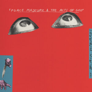 Read more about the article The Black Wizards announce new album Force Majeure & The Acts of God and share new single ‘Loose’