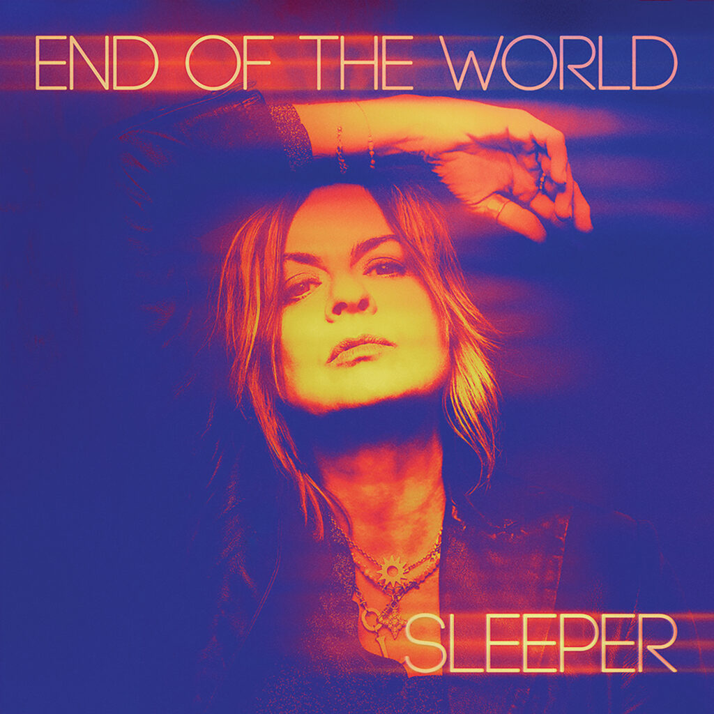 Sleeper return with sixth album End of The World. First single and title track out now